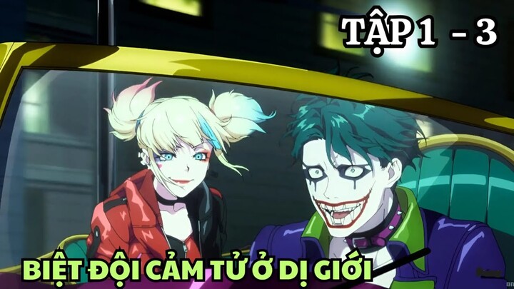 Biệt Đội Cảm Tử Ở Dị Giới | Tập 1 - 3 | Suicide Squad Isekai | Tóm Tắt Anime | Tiên Misaki Review