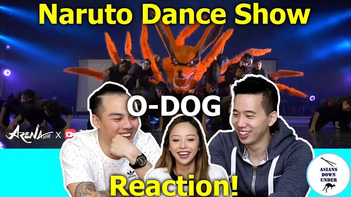 Naruto Dance Show by O-DOG (Front Row) | ARENA CHENGDU 2018 | Asians Down Under | Reaction Video