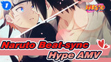 Naruto Beat-sync Hype AMV | Naruto! The Color Will Never Fade_1