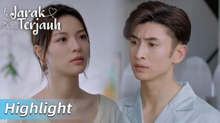 Highlight EP26 Bertemu kembali setelah putus | The Furthest Distance | WeTV【INDO SUB】