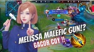 Cobain Melissa Pakai Malefic Gun!? Gacor Cuy !! 🪡