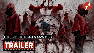 The Cursed: Dead Man’s Prey (2021) 방법: 재차의 - Movie Trailer - Far East Films