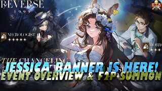 [Reverse: 1999] - Jessica is finally out! F2P Summons and the results were UNREAL! Event overview