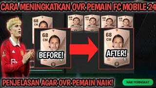 Cara Meningkatkan Ovr Pemain Fc Mobile 24 Terbaru || Cara Meningkatkan Ovr Pemain Fc Mobile