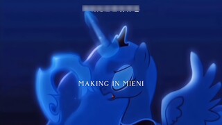 【MLP】"Đêm nay bạn sẽ được tái sinh"