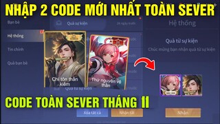 GiftCode Liên Quân | Nhập CODE Mới Nhất Nhận Skin Murad Chí Tôn Thần Kiếm và  Violet Vệ Thần Free