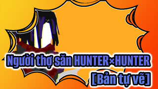 Người thợ săn HUNTER×HUNTER|[Bản tự vẽ] Hạnh phúc tinh khôi