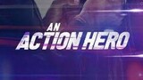 An Action Hero full movie - with English Subtitle