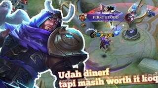 Udah dinerf tapi masih ok koq!? cobain aja!? namun gak sesakit sebelumnya - Mobile Legends