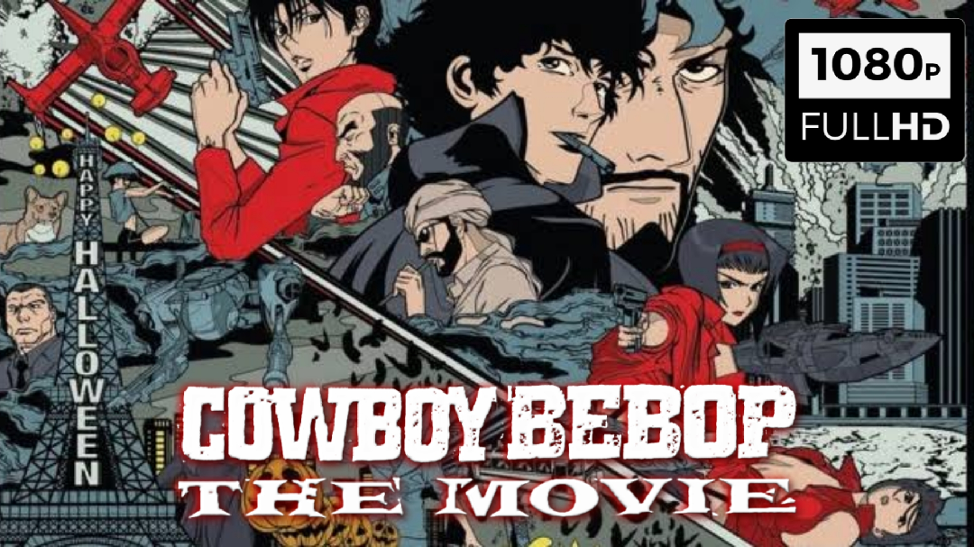 watch cowboy bebop movie online free english dubbed watch cowboy bebop movie online free english dubbed