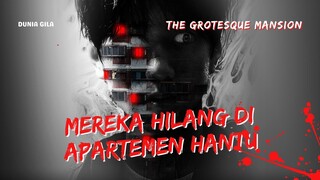 FILM HOROR THE GROTESQUE MANSION - TINGGAL DI APARTEMEN INI TAK AKAN SELAMAT