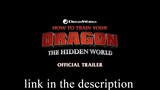 HOW TO TRAIN YOUR DRAGON- THE HIDDEN WORLD - Official Trailer