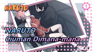 NARUTO | [Sasuke & Sakura] Ciuman Dimana-mana_A