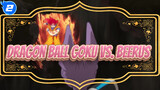 Dewa Dragon Ball vs. Dewa Edit: Goku vs. Beerus_2