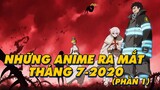 Những Anime Ra Mắt Tháng 7 năm 2020 - Phần 1| Lee Anime