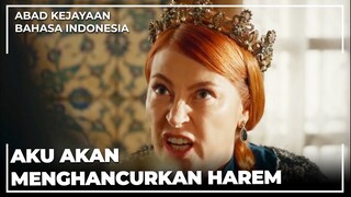 Hurrem Sultan Marah! | Abad Kejayaan