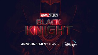 BLACK KNIGHT - Teaser Trailer | Kit Harington Returns As Dane Whitman | Marvel Studios & Disney+