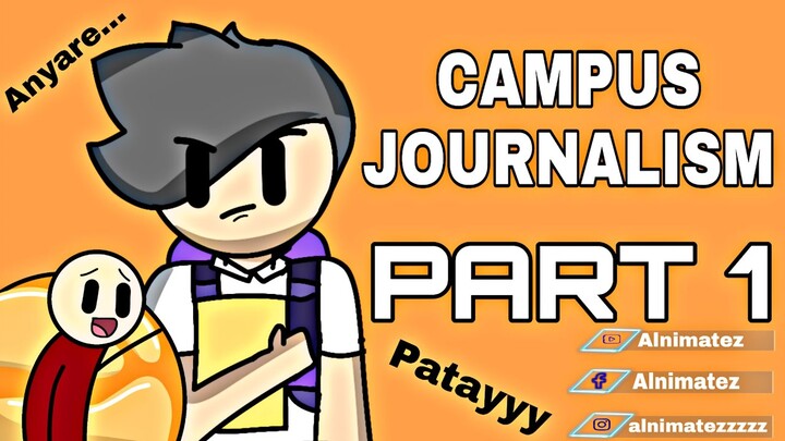 Campus Journalism | Part 1 | (Pinoy Animation)