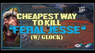 "CHEAPEST WAY TO KILL FERAL JESSE" with GLOCK | ARENA EVENT| SEASON 23- LAST DAY ON EARTH: Survival