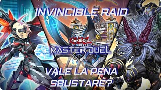 SBUSTARE SU INVINCIBLE RAID? YU-GI-OH! MASTER DUEL!