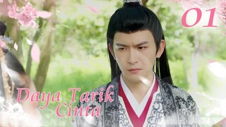 [Indo Sub] Daya Tarik Cinta 01 | The Allure of Love 毒妃美又飒