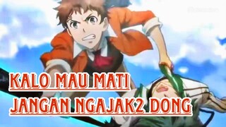 Kalo mau mati jangan ngajak² dong !!