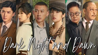 🇨🇳Dark Night and Dawn (2024)✨Eps 16🇮🇩[Sub Ind]