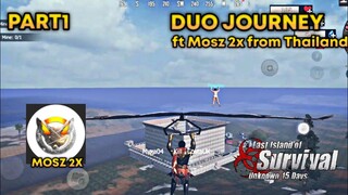 DUO JOURNEY PART1 • LAST ISLAND OF SURVIVAL •