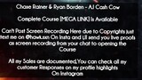 Chase Rainer & Ryan Borden  course - A.I Cash Cow download