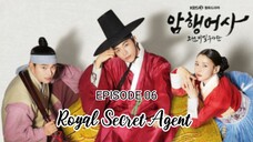 Royal Secret Agent Eps 06 [Sub Indo]