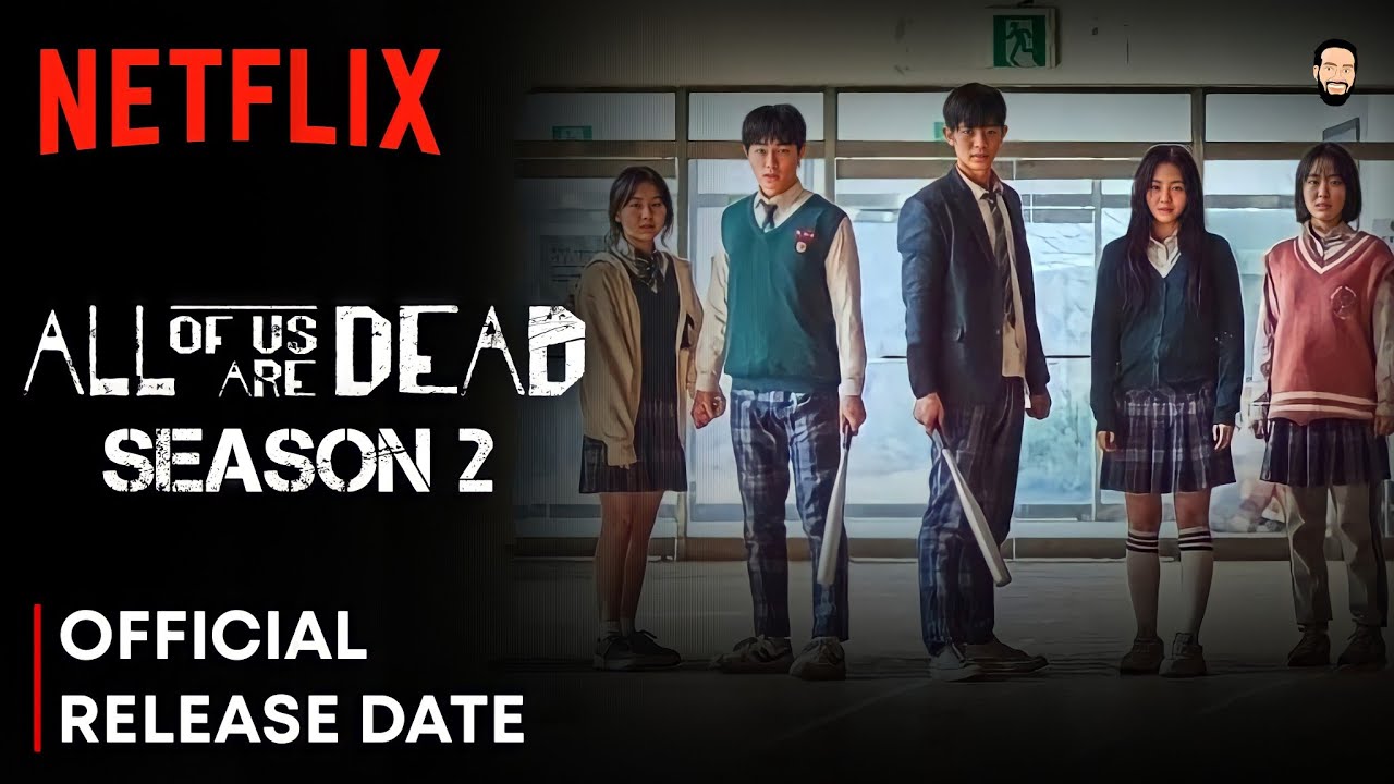 All Of Us Are Dead Season 2 Release Date