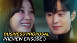 Business Proposal Eps 3 Preview | Episode 3