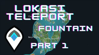 Lokasi Teleport Fountain (1) || Genshin Impact Indonesia