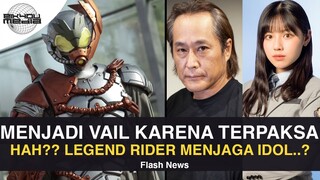 ALASAN MENJADI KAMEN RIDER VAIL? - LEGEND RIDER MENGAWAL IDOL! #FlashNewsTokusatsu