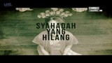 Telemovie | Syahadah Yang Hilang (2016)