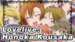 [Lovelive!/AMV] Honoka Kousaka and Her Girlfriends