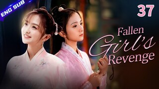 【Multi-sub】Fallen Girl's Revenge EP37 | Bi Wenjun, Li Jiaqi | CDrama Base