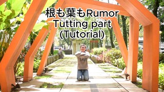 Nemohamo Rumor (Tutting part) Tutorial!!! #JPOPENT #bestofbest