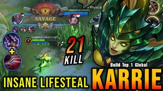 100% IMMORTAL!! Karrie with Lifesteal Build (AUTO SAVAGE) - Build Top 1 Global Karrie ~ MLBB