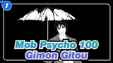 [Mob,Psycho,100/Hand,Drawn,MAD],Gimon,Gitou_1