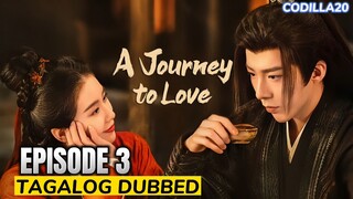 A Journey to Love Season 1 Episode 3 Tagalog