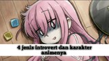 4 jenis introvert dan karakter animenya