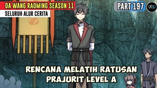 RENCANA BESAR MEMBETUK RATUSAN PASUKAN LEVEL RANK A. ALURCERITA MANHUA SPARE ME GREAT LORD SEASON 11