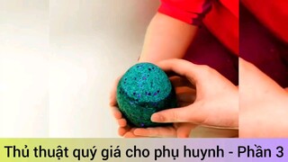 Thủ thuật quý giá cho phụ huynh #3