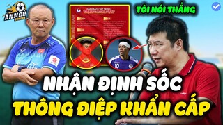 BLV Quang Huy Nhận Định Sốc Danh Sách 31 Cầu Thủ ĐTVN, Thông Điệp Khẩn Cấp...NHM Ngỡ Ngàng