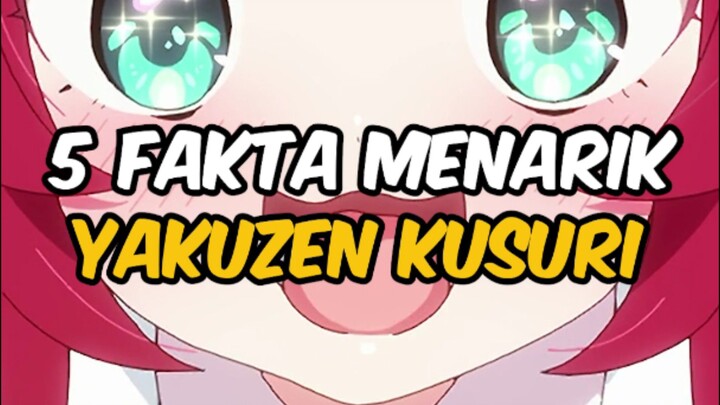 5 Fakta Menarik Yakuzen Kusuri