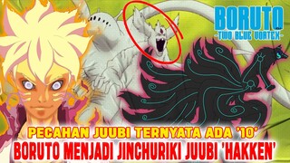 BORUTO JADI JINCHURIKI JUUBI 'HAKKEN'❗PECAHAN JUUBI TERNYATA ADA 10❗BIJUU TERAKHIR SETELAH KYUUBI❗