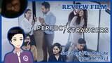 Review Film "Perfect Strangers" [Vcreator Indonesia]