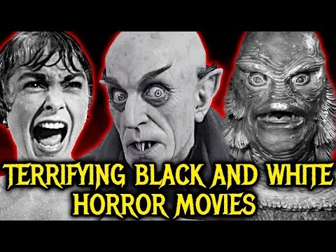 20 Must-Watch Black And White Horror Movies That Will Fill You Up With Terror - Explored