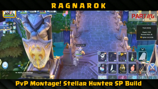 PvP Montage - Stellar Hunter SP Build Ragnarok M Eternal Love PART#6